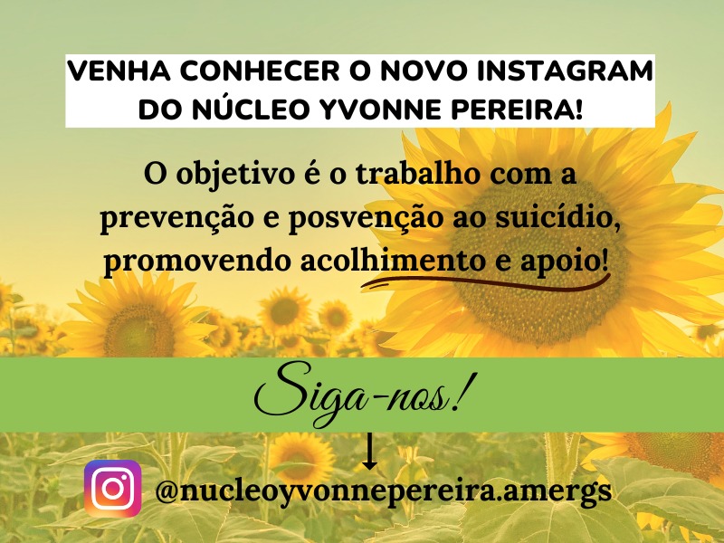 Venha conhecer o Novo Instagram do Núcleo Yvonne Pereira